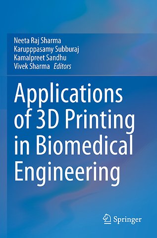 Applications of 3D printing in Biomedical Engineering