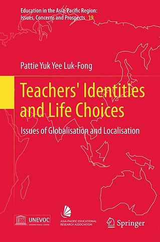 Teachers' Identities and Life Choices
