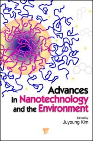 Advances in Nanotechnology and the Environment