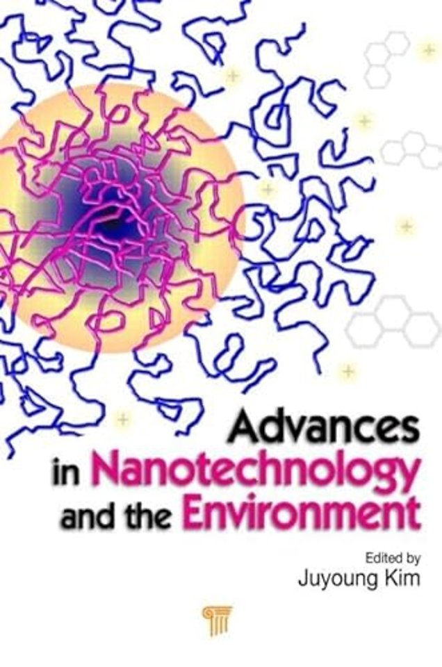 Advances in Nanotechnology and the Environment