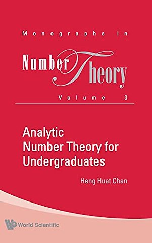 Analytic Number Theory For Undergraduates