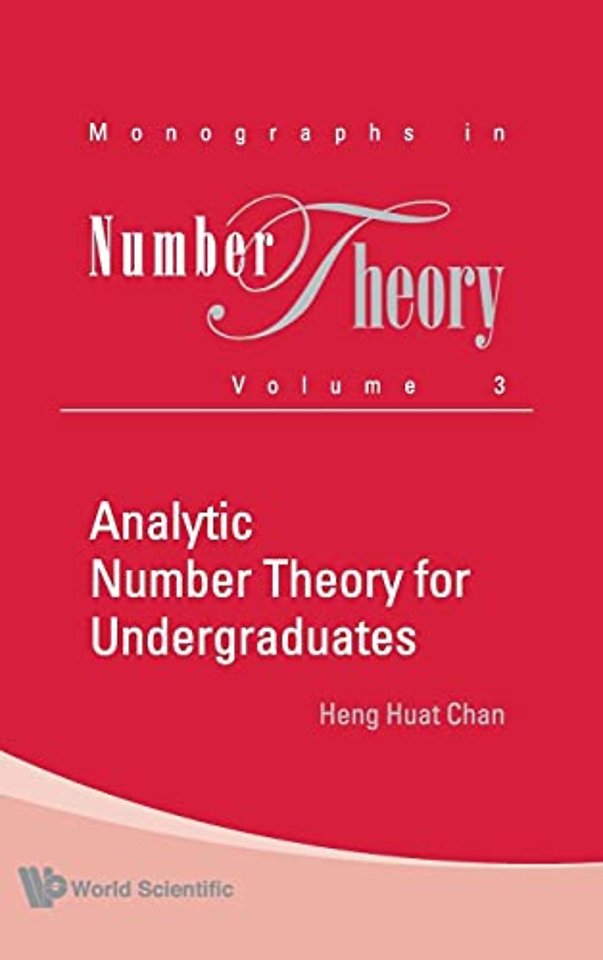 Analytic Number Theory For Undergraduates