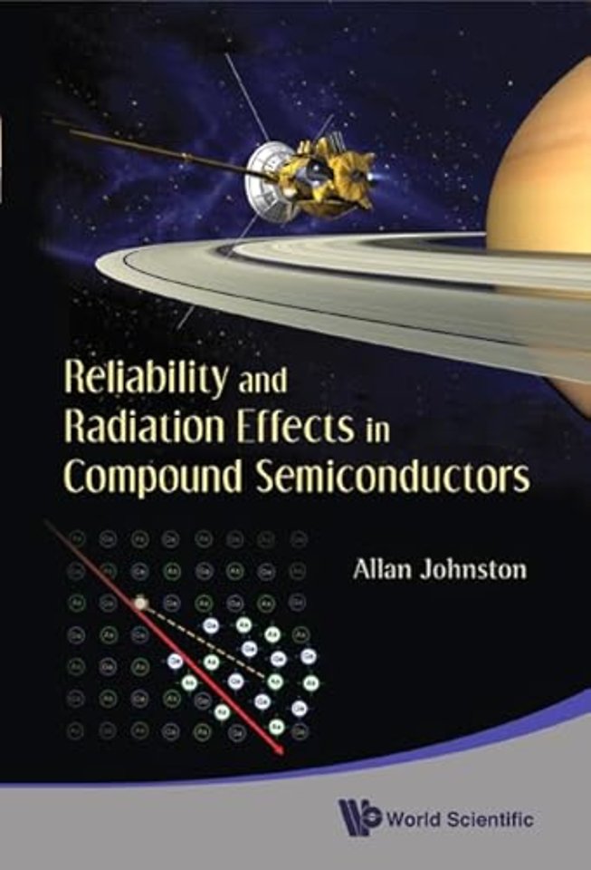 Reliability And Radiation Effects In Compound Semiconductors