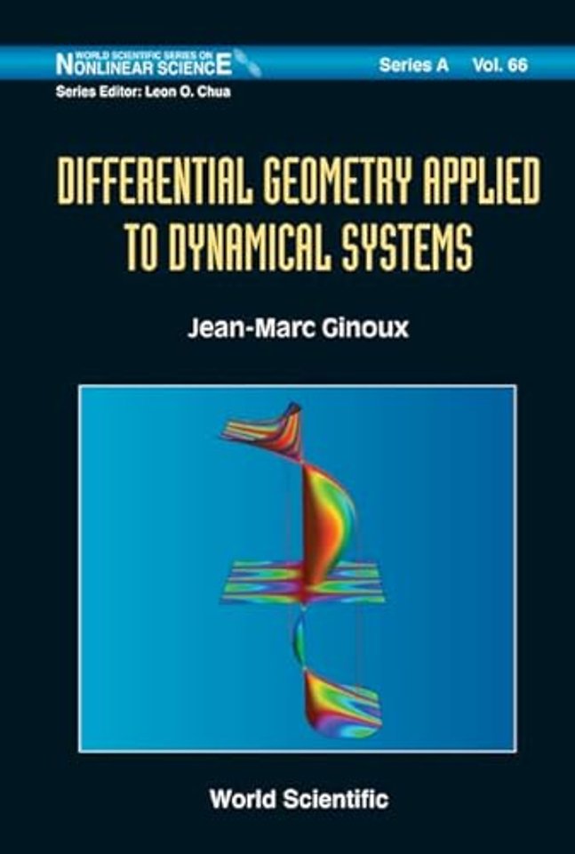 Differential Geometry Applied To Dynamical Systems (With Cd-rom)