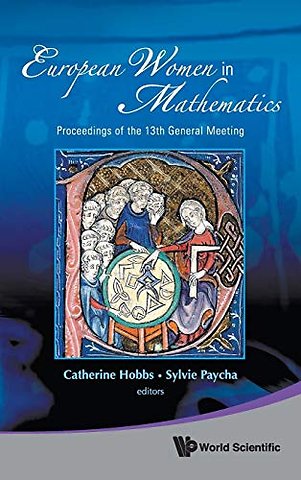 European Women In Mathematics - Proceedings Of The 13th General Meeting