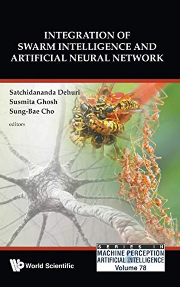 Integration Of Swarm Intelligence And Artificial Neural Network