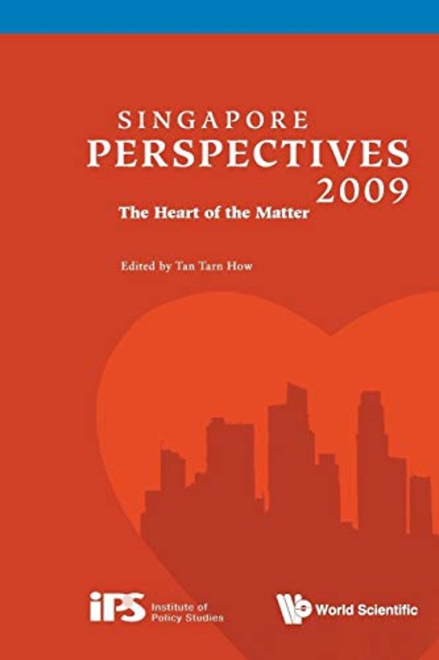 Singapore Perspectives 2009: The Heart Of The Matter