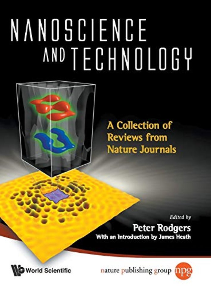 Nanoscience And Technology: A Collection Of Reviews From Nature Journals