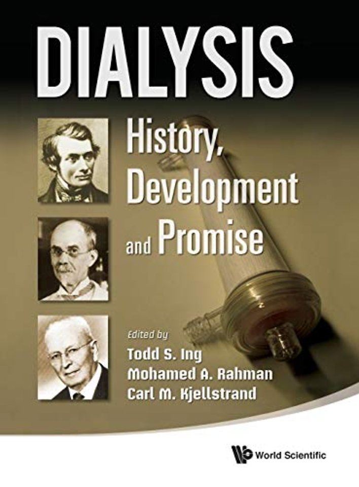 Dialysis: History, Development And Promise