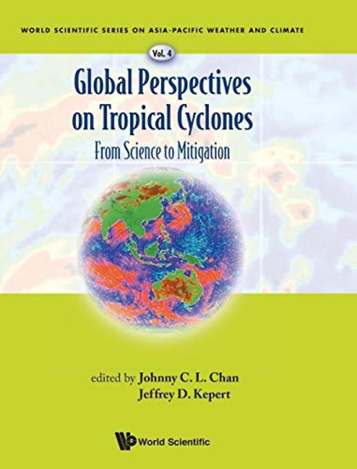 Global Perspectives On Tropical Cyclones: From Science To Mitigation