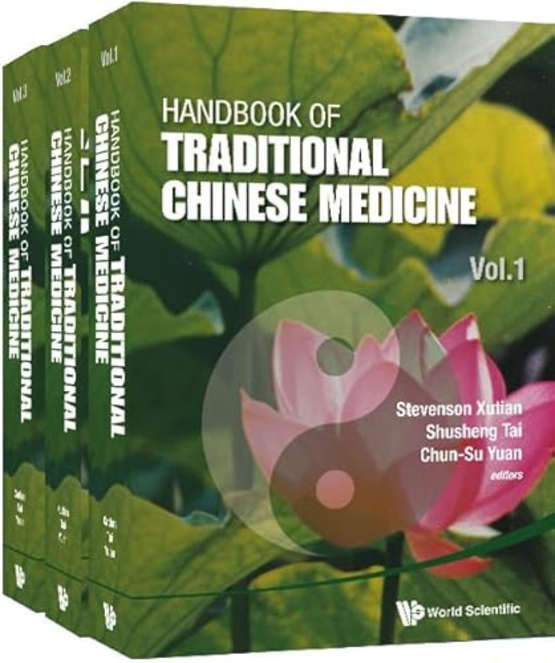 Handbook Of Traditional Chinese Medicine (In 3 Volumes)