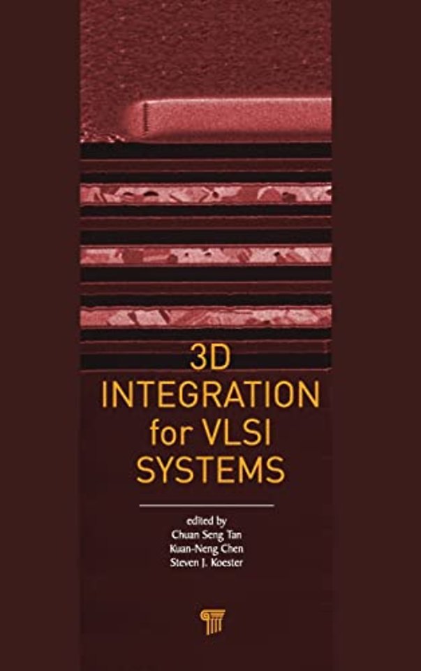 3D Integration for VLSI Systems