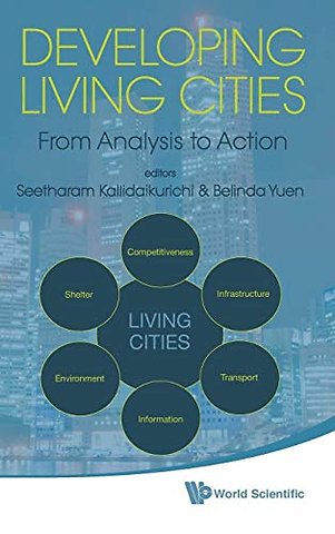 Developing Living Cities: From Analysis To Action