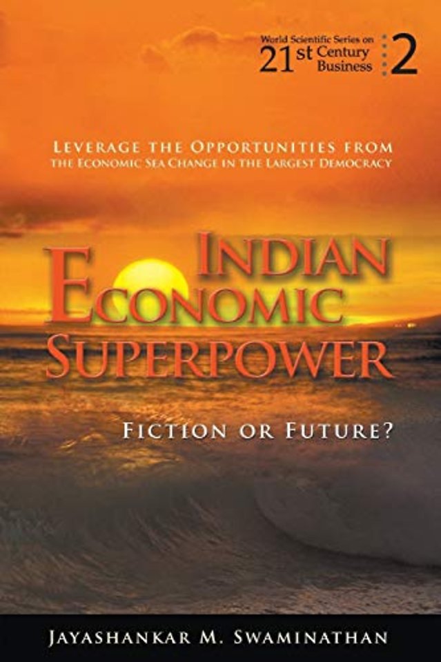 Indian Economic Superpower: Fiction Or Future