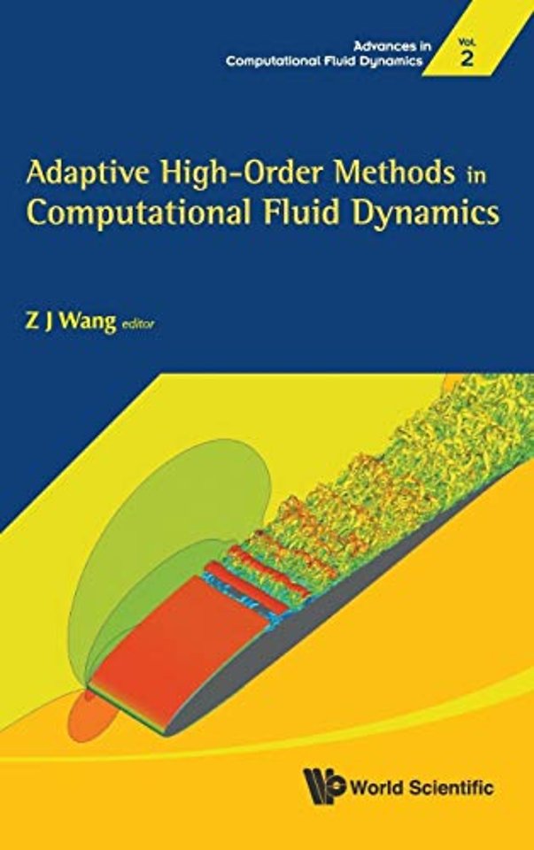 Adaptive High-order Methods In Computational Fluid Dynamics