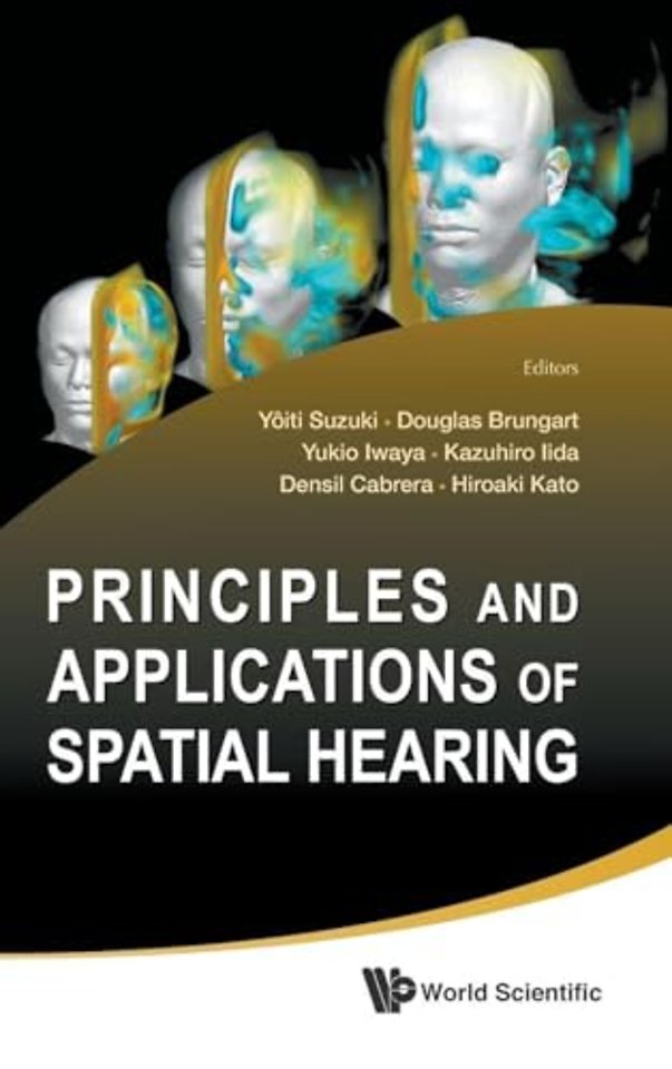 Principles And Applications Of Spatial Hearing