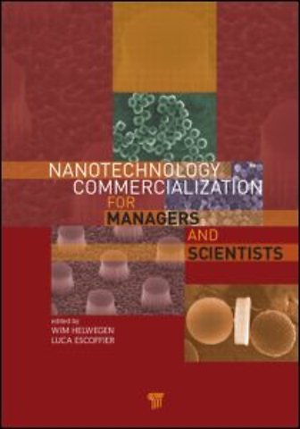 Nanotechnology Commercialization for Managers and Scientists