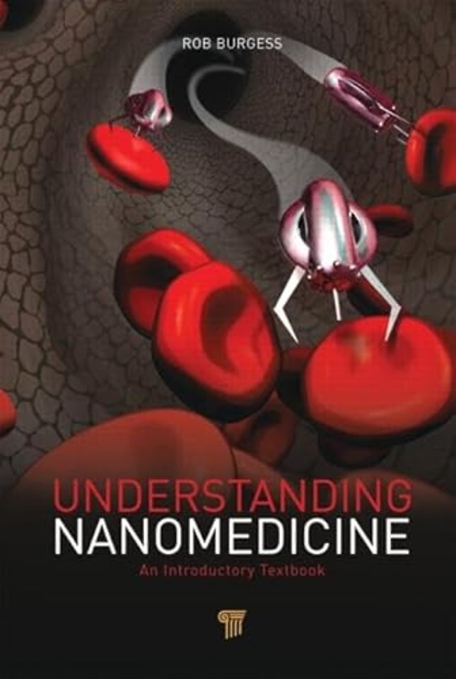 Understanding Nanomedicine