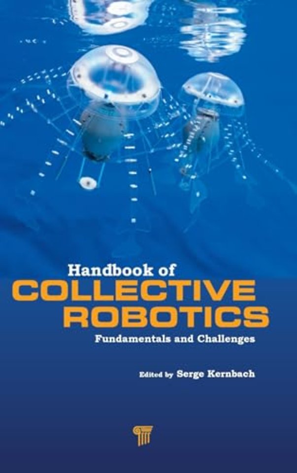 Handbook of Collective Robotics