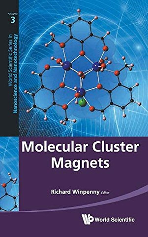Molecular Cluster Magnets