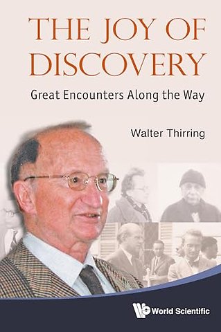 Joy Of Discovery, The: Great Encounters Along The Way