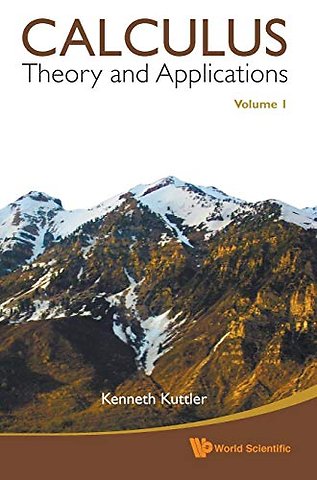 Calculus: Theory And Applications, Volume 1