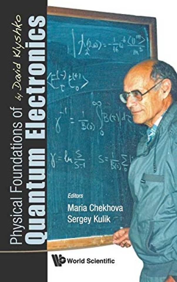 Physical Foundations Of Quantum Electronics By David Klyshko