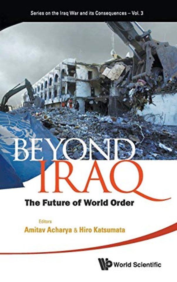 Beyond Iraq: The Future Of World Order