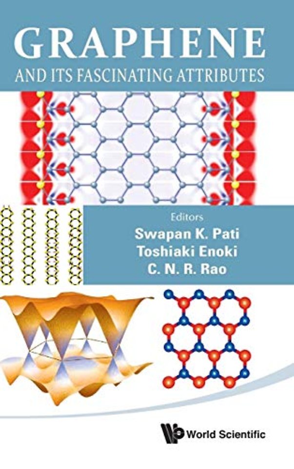 Graphene And Its Fascinating Attributes