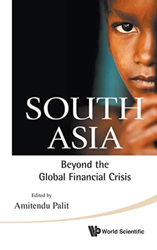 South Asia: Beyond The Global Financial Crisis