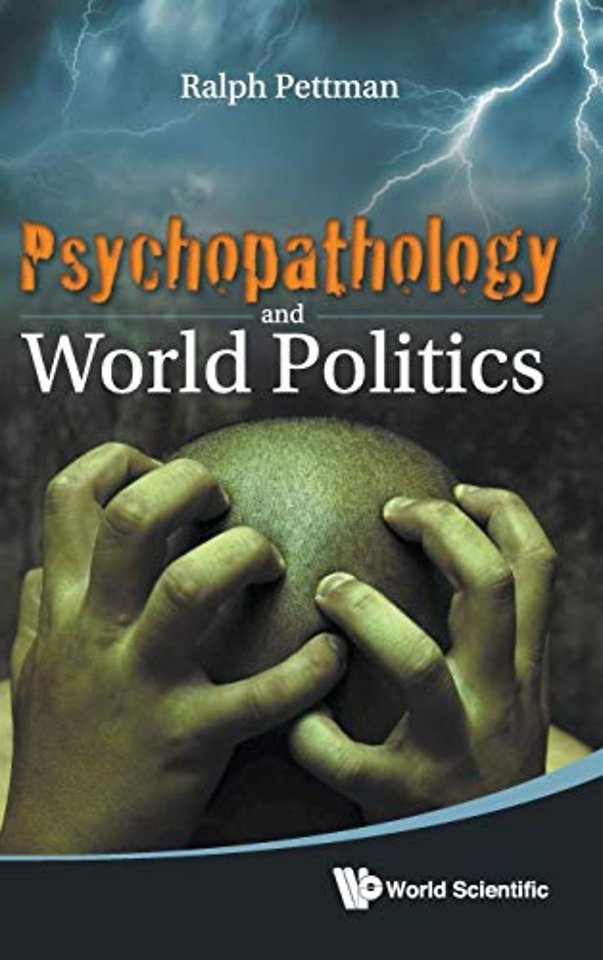 Psychopathology And World Politics
