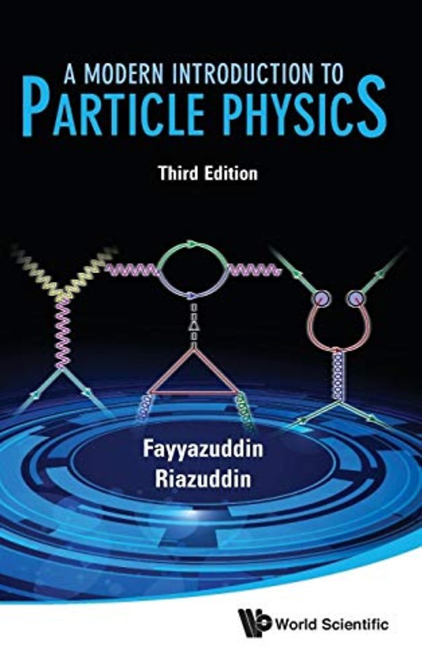 Modern Introduction To Particle Physics, A (3rd Edition)
