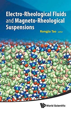 Electro-rheological Fluids And Magneto-rheological Suspensions - Proceedings Of The 12th International Conference