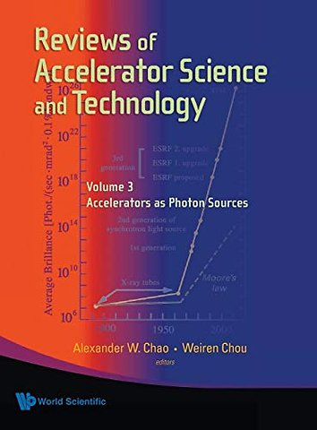 Reviews Of Accelerator Science And Technology - Volume 3: Accelerators As Photon Sources