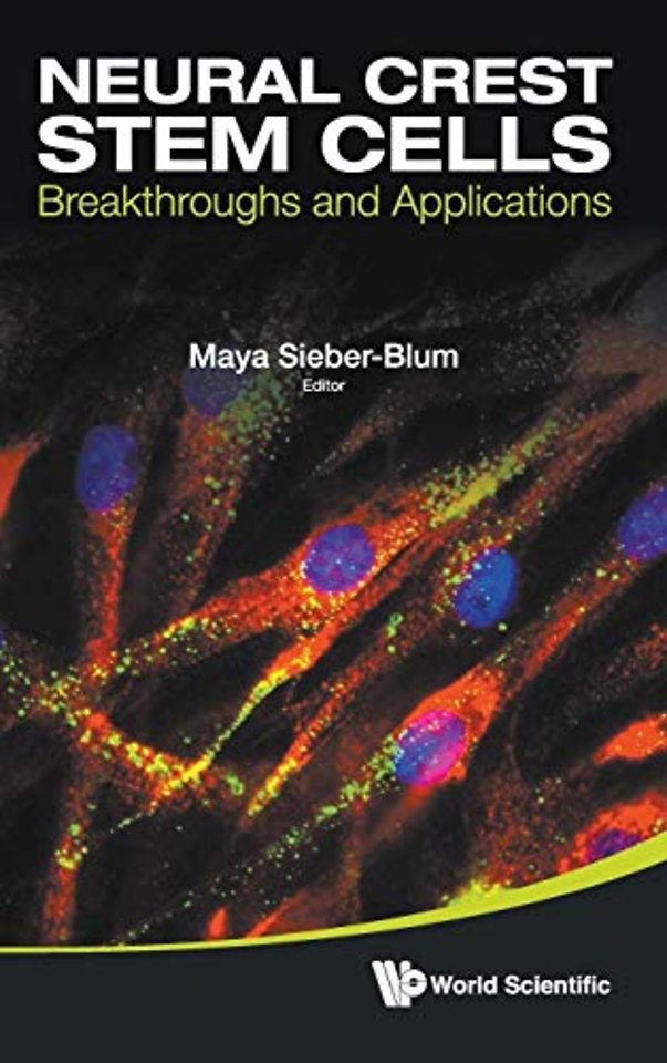 Neural Crest Stem Cells: Breakthroughs And Applications