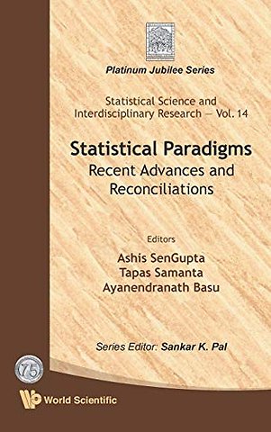 Statistical Paradigms: Recent Advances And Reconciliations
