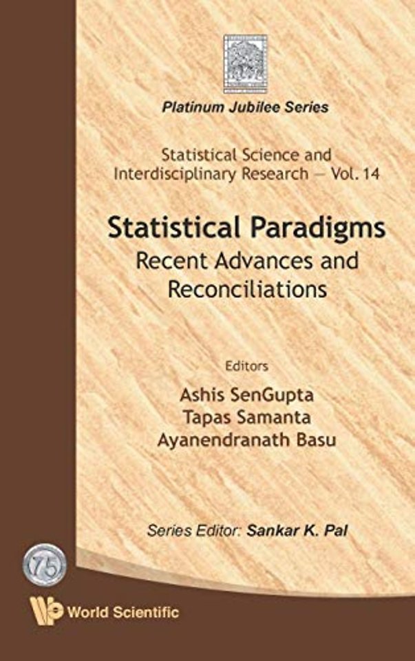 Statistical Paradigms: Recent Advances And Reconciliations
