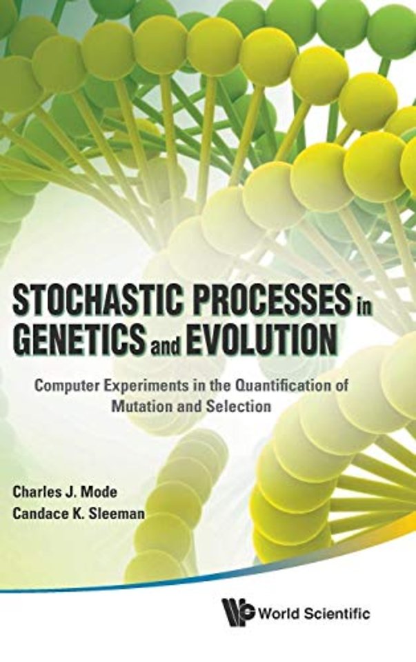 Stochastic Processes In Genetics And Evolution: Computer Experiments In The Quantification Of Mutation And Selection