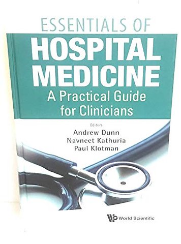 Essentials Of Hospital Medicine: A Practical Guide For Clinicians
