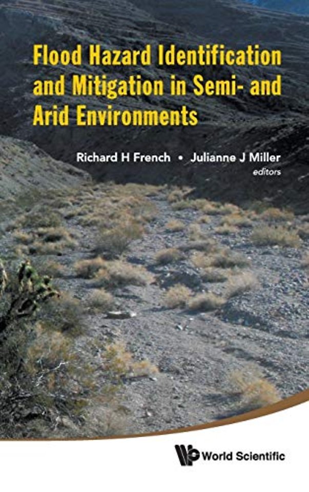 Flood Hazard Identification And Mitigation In Semi- And Arid Environments