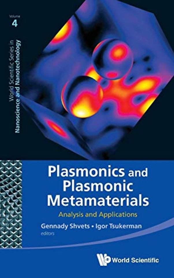 Plasmonics And Plasmonic Metamaterials: Analysis And Applications