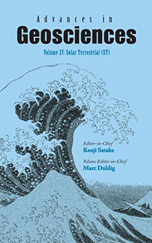 Advances In Geosciences - Volume 27: Solar Terrestrial (St)