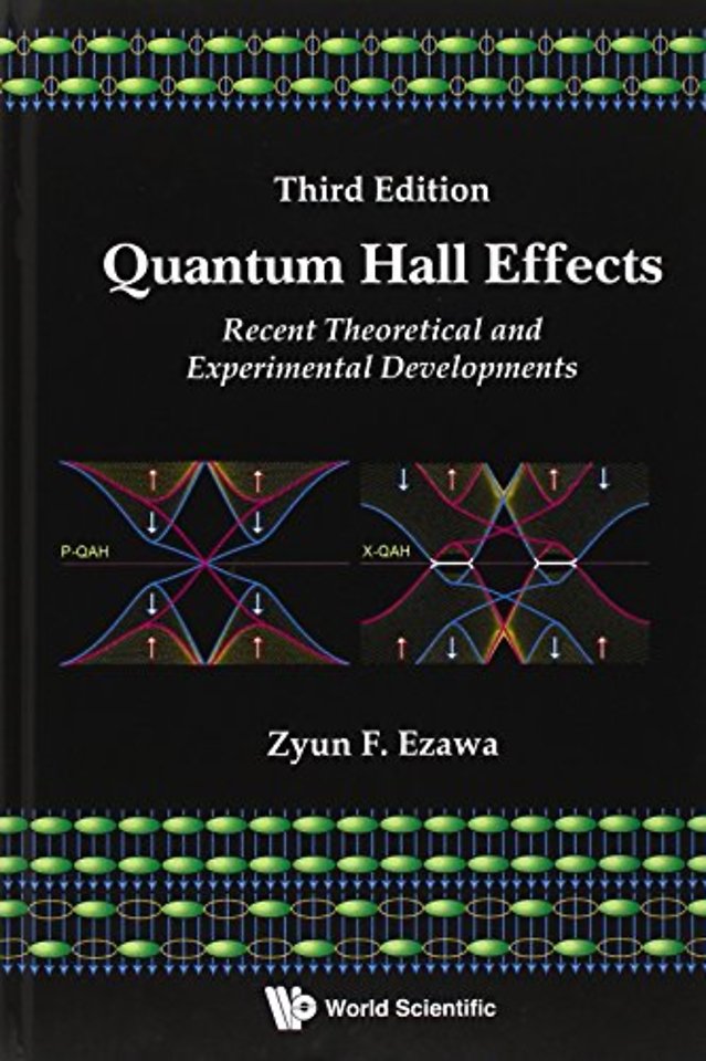 Quantum Hall Effects: Recent Theoretical And Experimental Developments (3rd Edition)