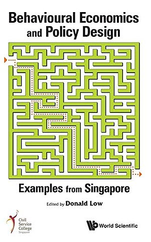 Behavioural Economics And Policy Design: Examples From Singapore