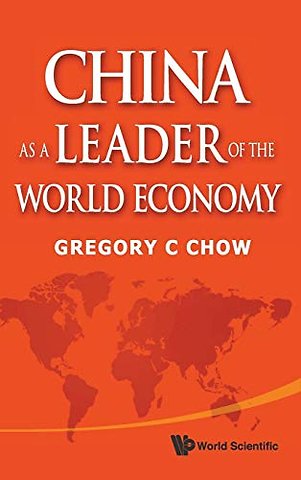 China As A Leader Of The World Economy