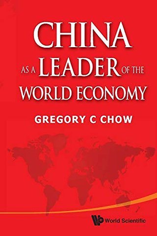 China As A Leader Of The World Economy
