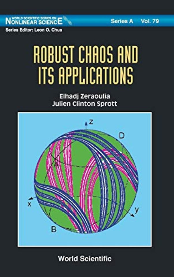 Robust Chaos And Its Applications