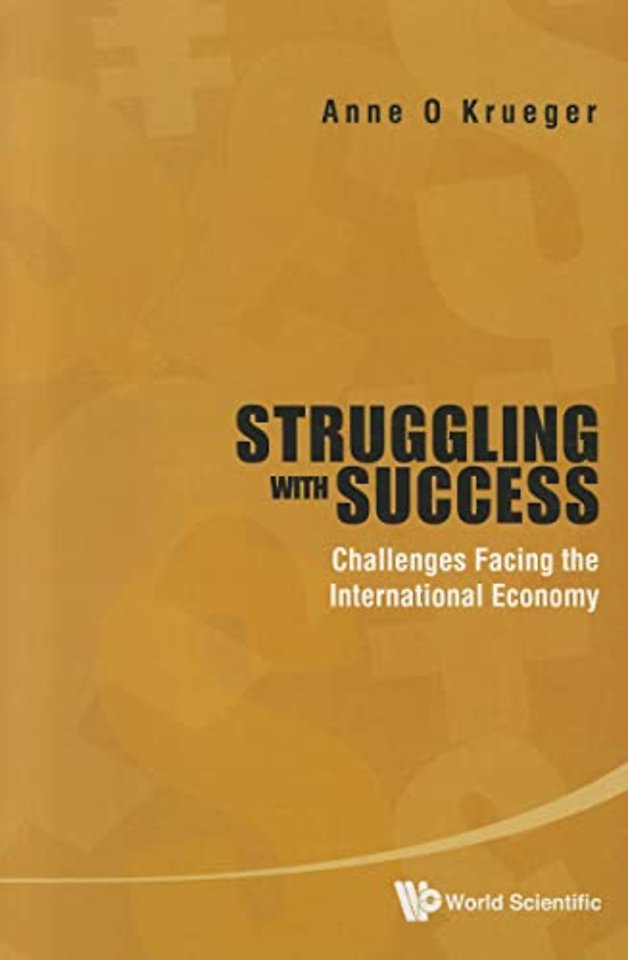 Struggling With Success: Challenges Facing The International Economy