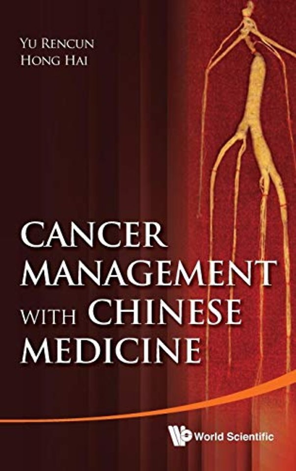 Cancer Management With Chinese Medicine