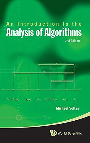 Introduction To The Analysis Of Algorithms, An (2nd Edition)
